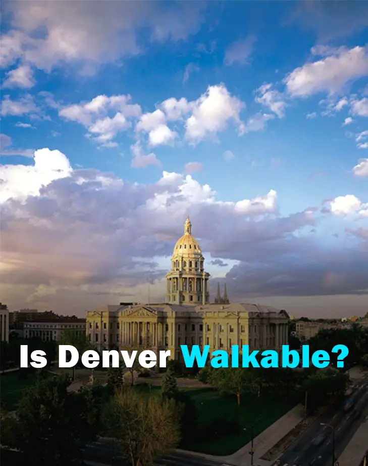 Is Denver Walkable